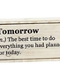 Tomorrow Wooden Tabletop Sign