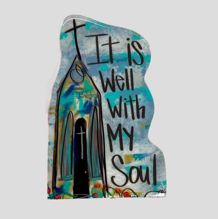 It Is Well With My Soul Block Sign