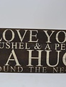 I Love You A Bushel Reclaimed Pallet Sign