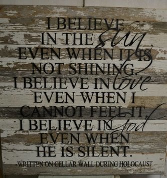 I Believe Holocaust Reclaimed Pallet Sign (3 Colors)