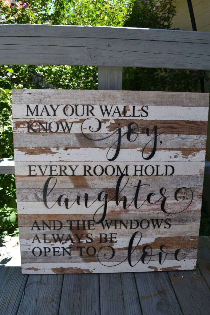 May Our Walls Know Joy Reclaimed Pallet Sign