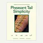 "Pheasant Tail Simplicity: Recipes and Techniques for Successful Fly Fishing"