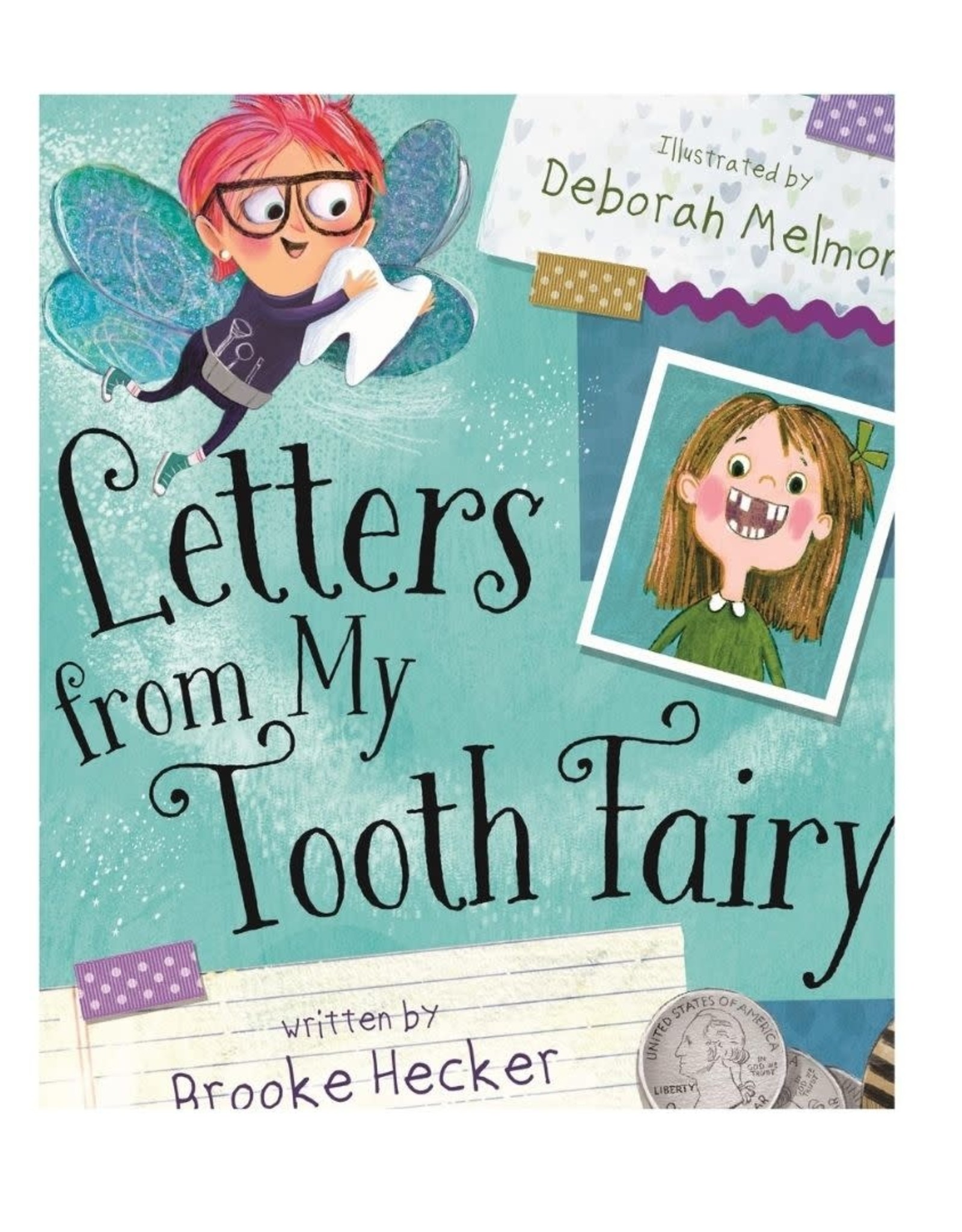 Letters from My Tooth Fairy