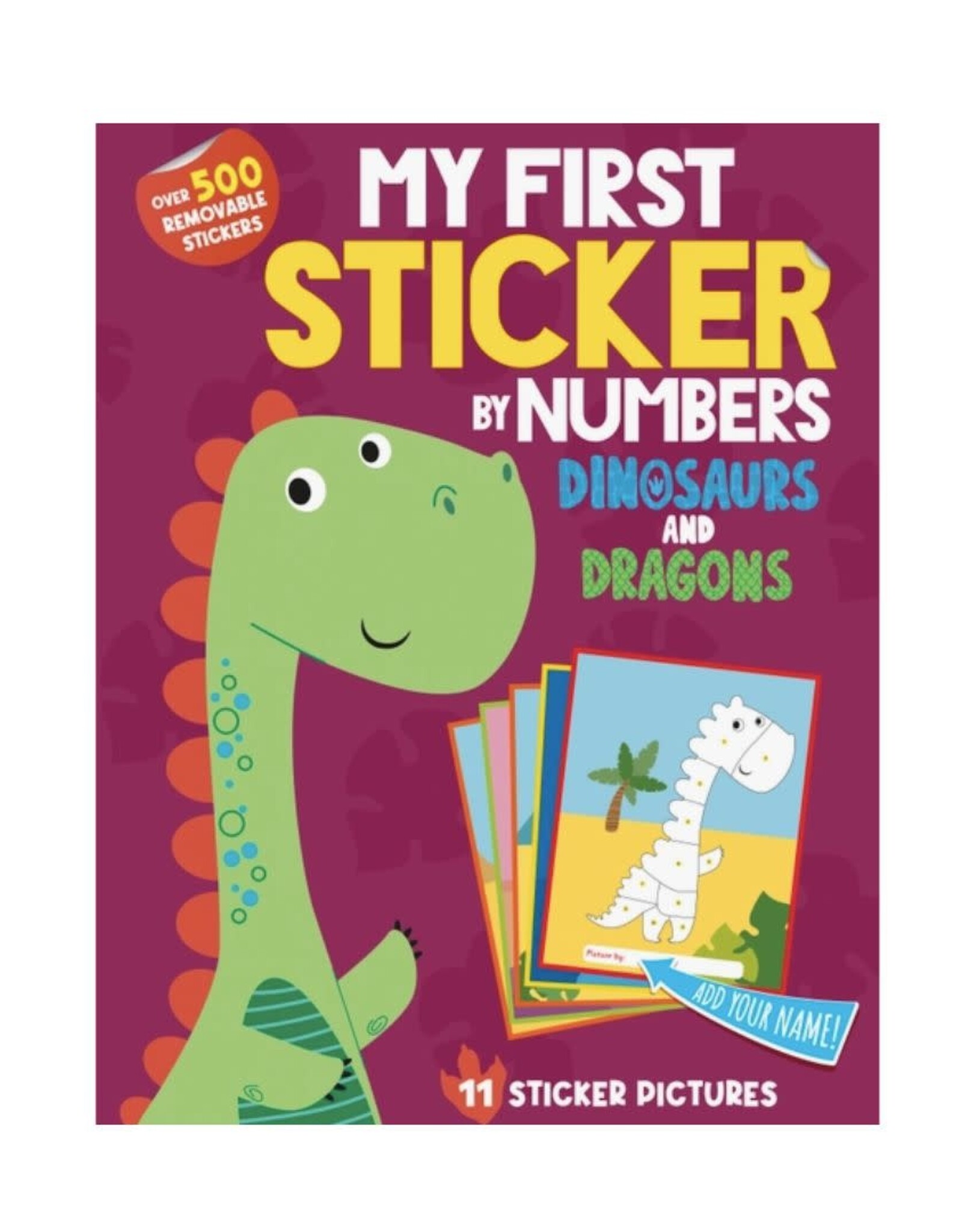 My First Sticker By Numbers: Dinosaurs and Dragons