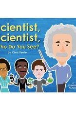 Scientist, Scientist, Who Do You See? HC