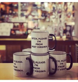 Retrospect - Quippy Bitch Please ... I'm From WV Mug