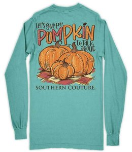 Southern Couture T-Shirt Pumpkin To Talk About SC Long Sleeve Comfort Color