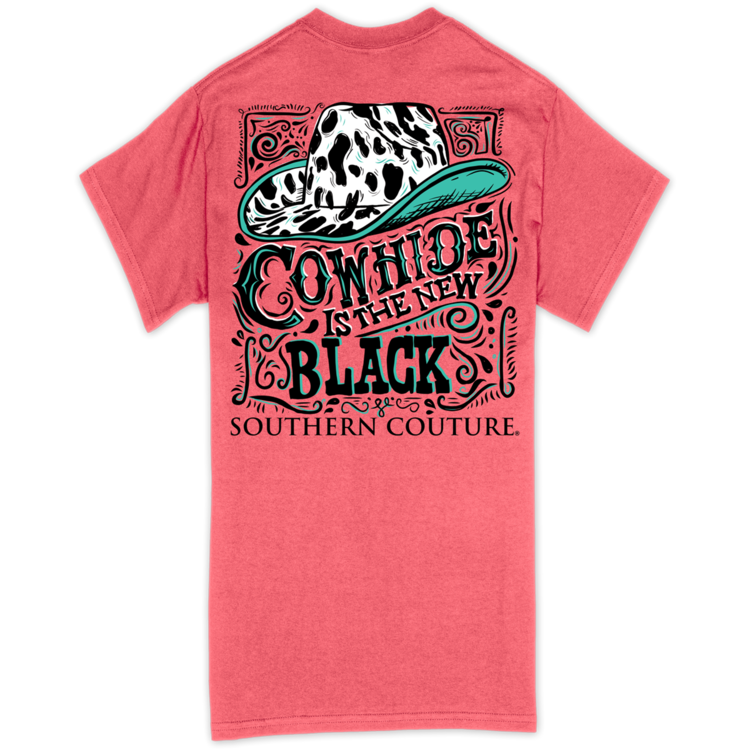 Southern Couture T-Shirt Cowhide is The New Black SS SC