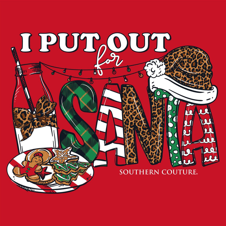 Southern Couture T-Shirt I Put Out For Santa SC Short Sleeve
