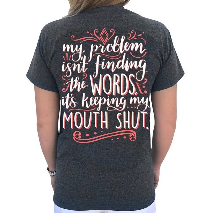 SOUTHERN ATTITUDE T-Shirt Mouth Shut Heather Gray S273
