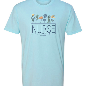 Southernology T-Shirt Nurse is Who SO Ice Blue Bella Canvas Front Print