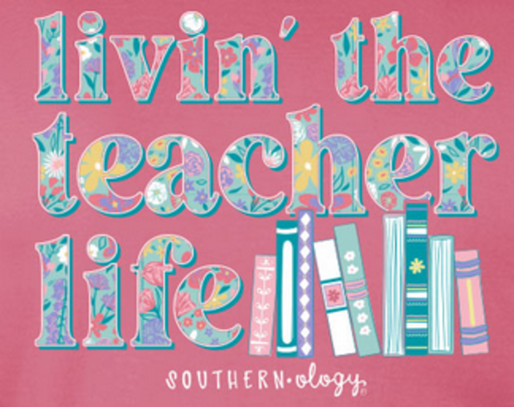 Southernology T-Shirt Teacher Life Coral Comfort. Colors SO