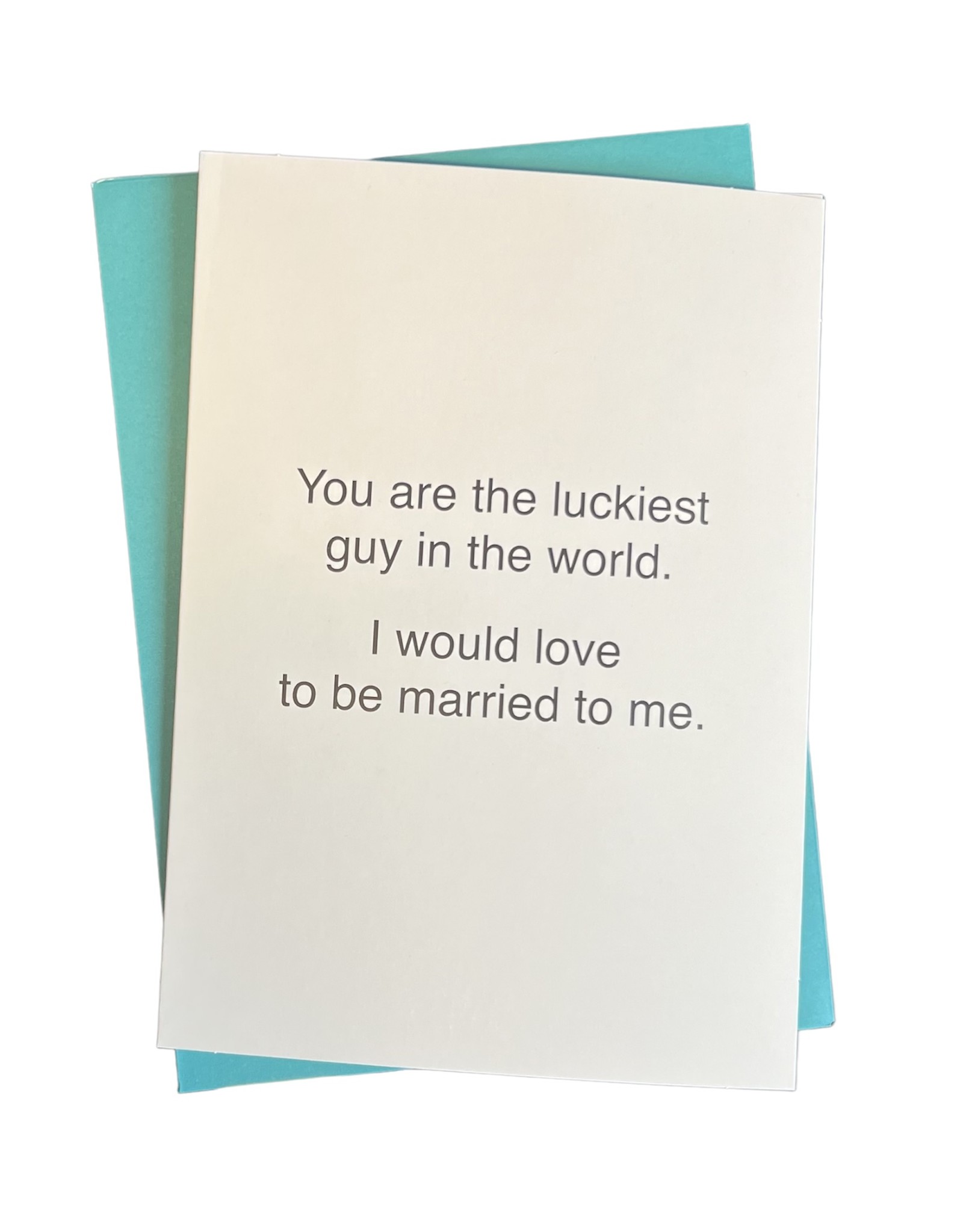 LATA Luckiest Guy in the World Card w/ Envelope