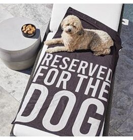 Santa Barbara Designs Microfiber Pet Towel - Reserved For the Dog