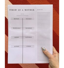 Santa Barbara Designs ‘Tired as a Mother’ notepad