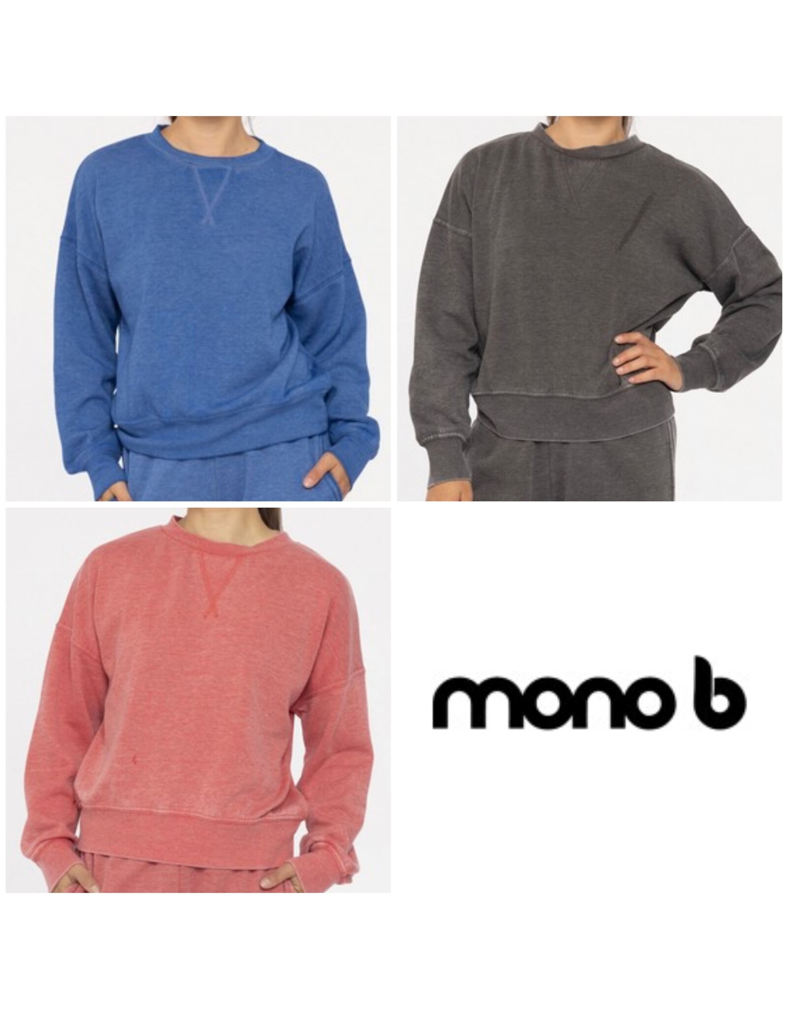 mono b burn out sweatshirt