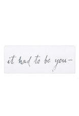 It Had To Be You - Art
