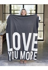 Santa Barbara Designs Love You More throw blanket