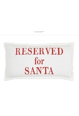 Santa Barbara Designs Reserved for Santa pillow