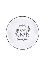 Santa Barbara Designs 'pour yourself a drink darlin' BAR TRAY