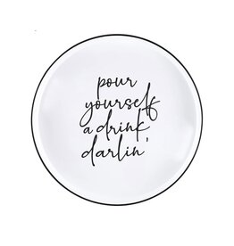 Santa Barbara Designs 'pour yourself a drink darlin' BAR TRAY