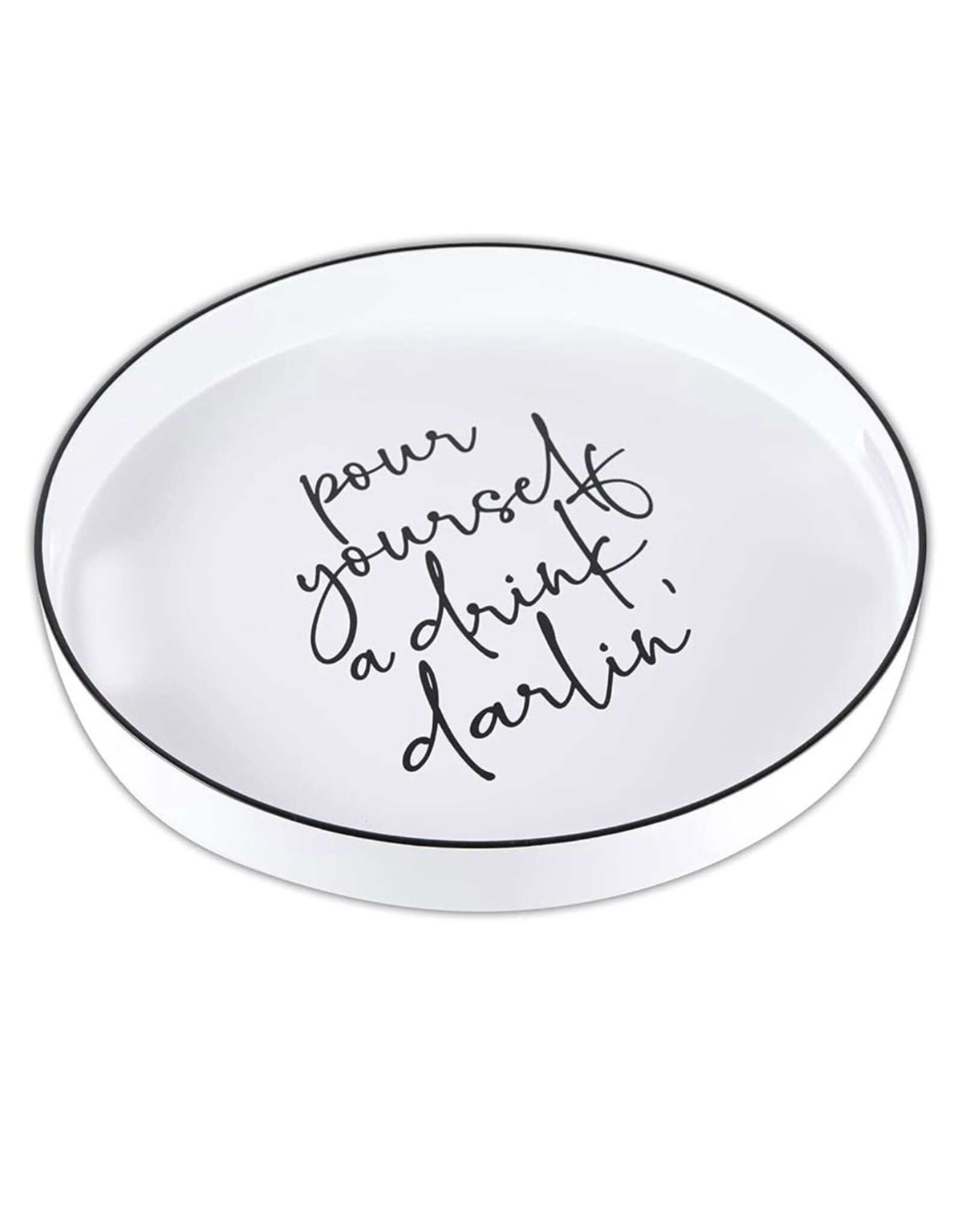 Santa Barbara Designs 'pour yourself a drink darlin' BAR TRAY