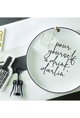 Santa Barbara Designs 'pour yourself a drink darlin' BAR TRAY