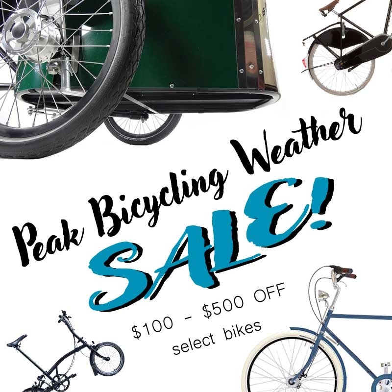 PEAK BICYCLING WEATHER SALE!