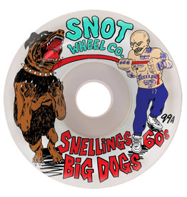 Snot Snot Wheels Snellings Big Dogs (60mm/99a)