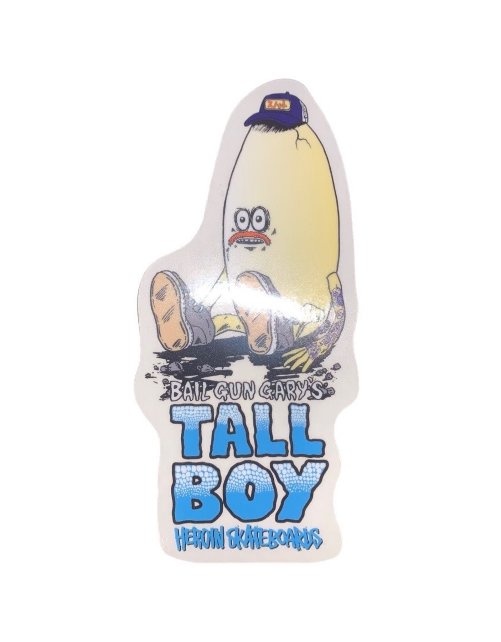 Heroin Heroin Sticker Bail Gun Tall Boy