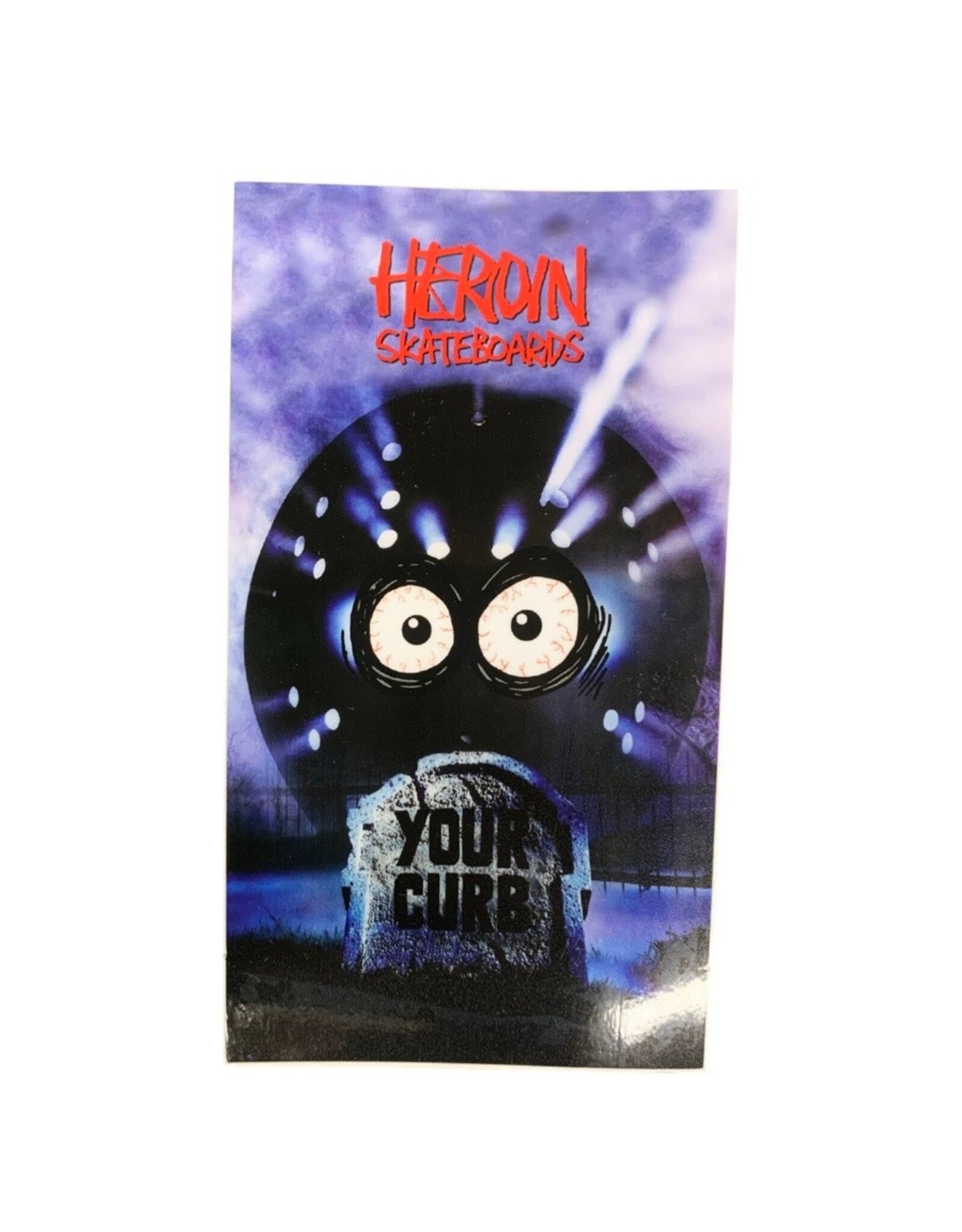 Heroin Heroin Sticker HO 25 Curb Killer