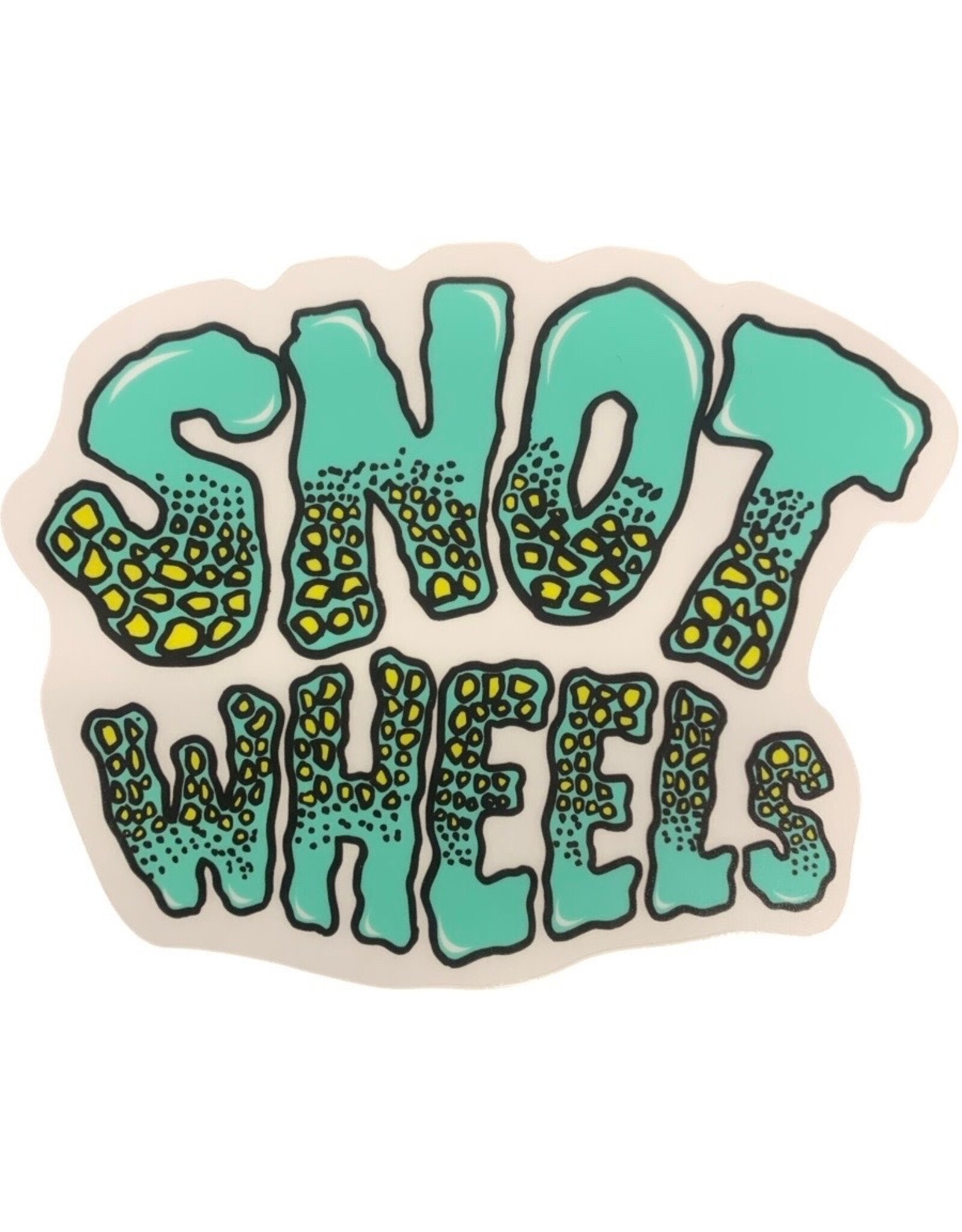 Snot Snot Sticker Wheels Meltdown