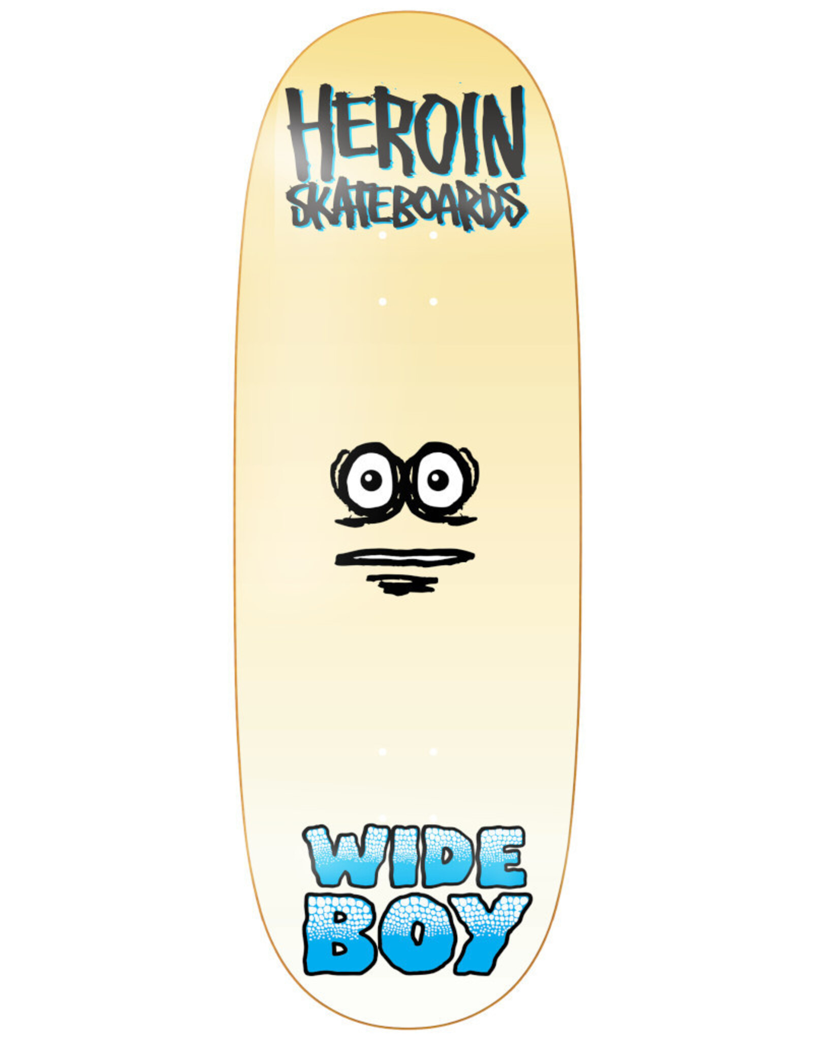 Heroin Heroin Deck Team Wide Boy Face (10.75)