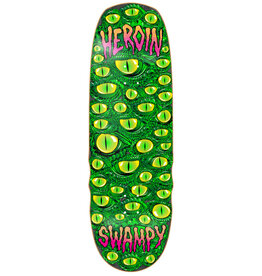 Heroin Heroin Deck Swampy Eyes (10.0)