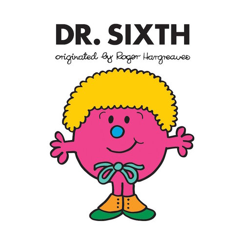 Penguin Random House LLC Mr. Men Doctor Who Dr. Sixth Book Penguin Random House LLC Mr. Men Doctor Who Dr. Sixth Book