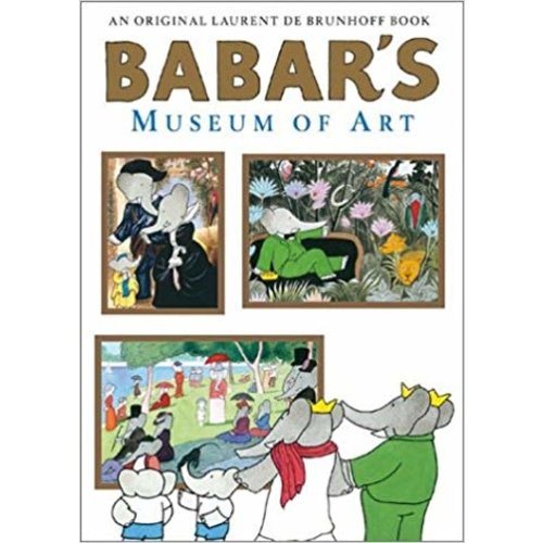 Babar's Museum of Art Hardcover Book Babar's Museum of Art Hardcover Book