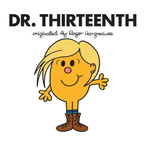 Penguin Random House LLC Mr. Men Doctor Who Dr. Thirteenth Book Penguin Random House LLC Mr. Men Doctor Who Dr. Thirteenth Book