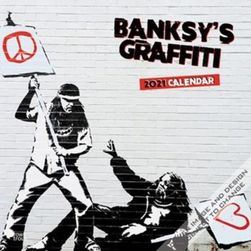 BrownTrout Publishers Banksy's Graffiti Calendar BrownTrout Publishers Banksy's Graffiti Calendar