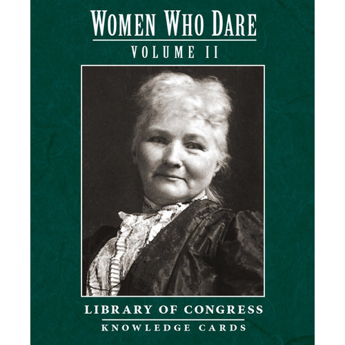 Women Who Dare Volume II Knowledge Cards Women Who Dare Volume II Knowledge Cards