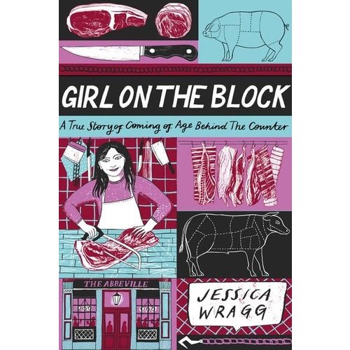Harper Collins Publishers Girl On The Block by Jessica Wragg Harper Collins Publishers Girl On The Block by Jessica Wragg