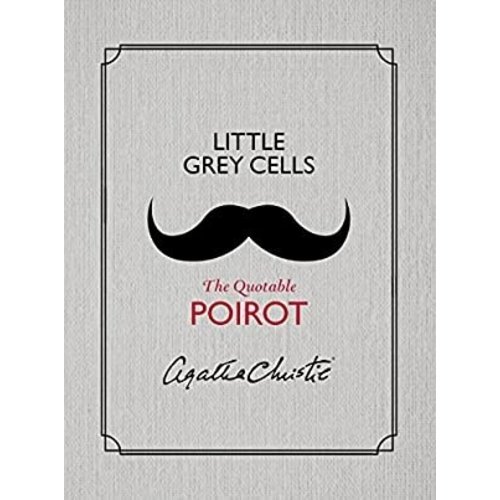 Harper Collins Publishers Little Grey Cells The Quotable Poirot Harper Collins Publishers Little Grey Cells The Quotable Poirot