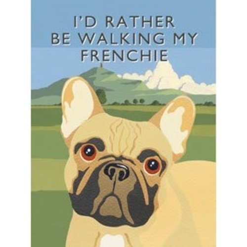 Original Metal Sign Co. I'd Rather Be Walking My Frenchie Metal Sign Original Metal Sign Co. I'd Rather Be Walking My Frenchie Metal Sign