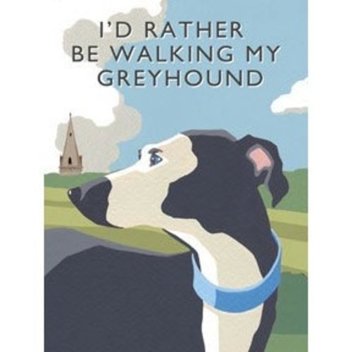 Original Metal Sign Co. I'd Rather Be Walking My Greyhound Metal Sign Original Metal Sign Co. I'd Rather Be Walking My Greyhound Metal Sign