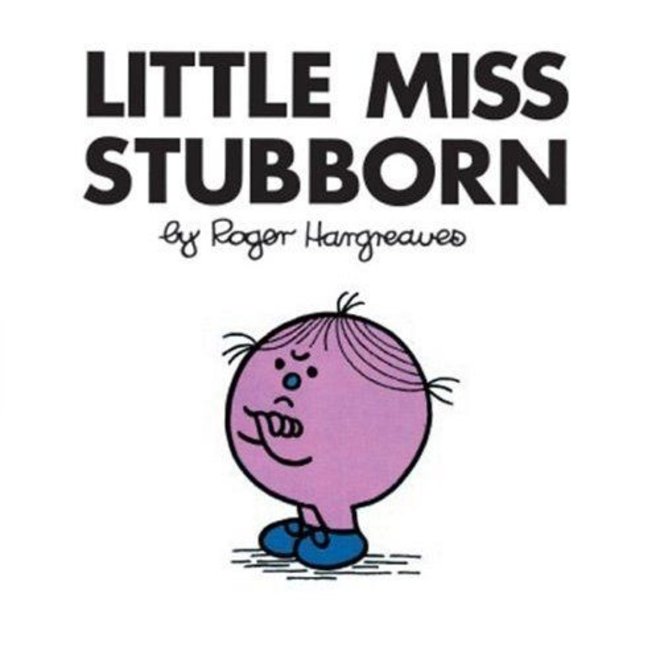Little Miss Stubborn