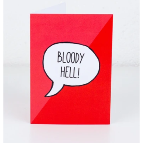 Bloody Hell Greeting Card Bloody Hell Greeting Card