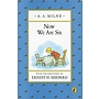 A. A. Milne Now We Are Six