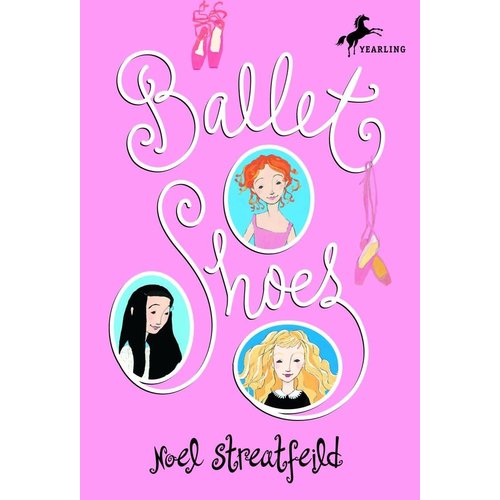 Penguin Random House LLC Ballet Shoes by Noel Streatfeild Penguin Random House LLC Ballet Shoes by Noel Streatfeild