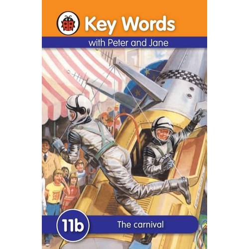 Ladybird Key Words 11b: The Carnival Ladybird Key Words 11b: The Carnival