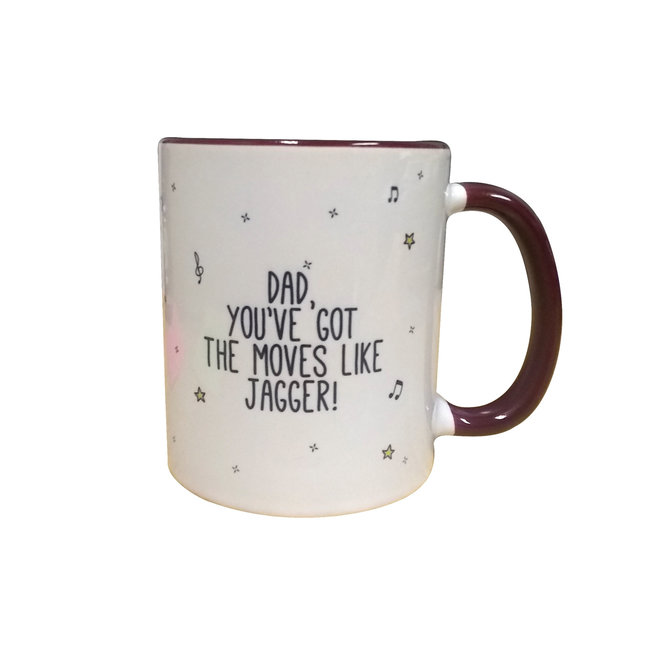 Mick Jagger "Dad you've got the moves like Jagger" Mug