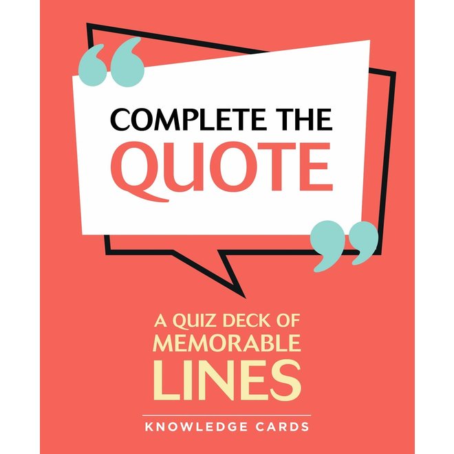Complete The Quote Knowledge Cards